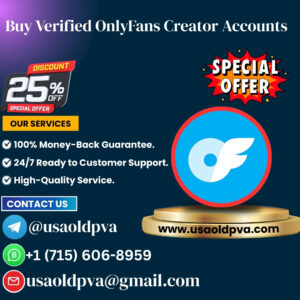 Buy Verified OnlyFans Creator Accounts