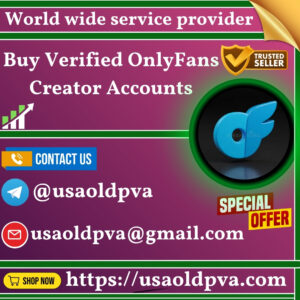 Buy Verified OnlyFans Creator Accounts